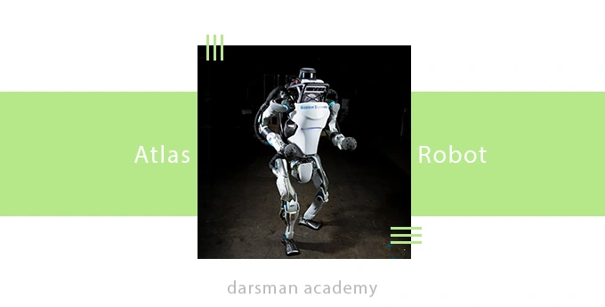 ربات هوش مصنوعی Atlas اطلس