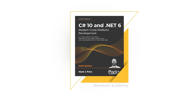 نمایی از  کتاب C# 10 and .NET 6 Platform Development