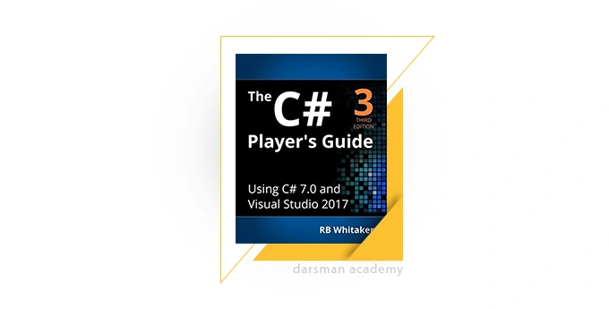 نمایی از کتاب The C# Player's Guide (3rd Edition)
