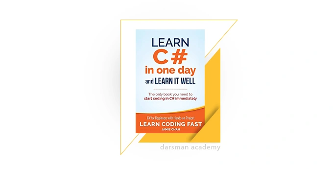 نمایی از  کتاب Learn C# in One Day and Learn It Well