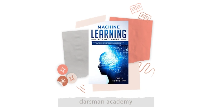 کتاب یادگیری ماشین برای مبتدی ها 